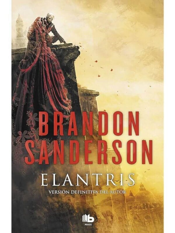 Portada del libro "Elantris" de Brandon Sanderson, novela de fantasía épica