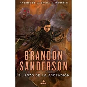 Portada libro El Pozo de la Ascensión - Saga Nacidos de la Bruma 2 (Mistborn) de Brandon Sanderson, novela de fantasía épica