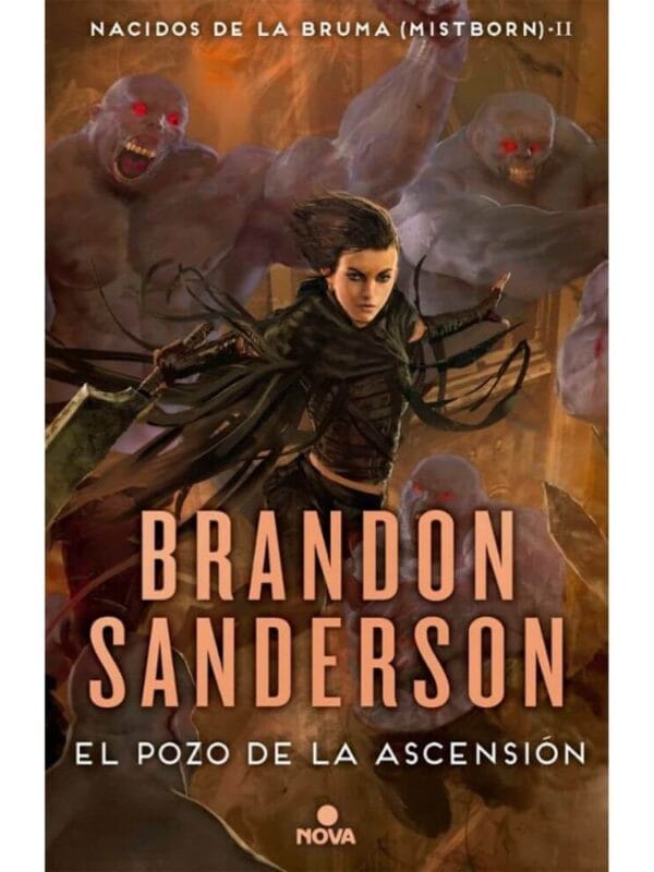 Portada libro El Pozo de la Ascensión - Saga Nacidos de la Bruma 2 (Mistborn) de Brandon Sanderson, novela de fantasía épica