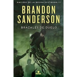 Portada libro Brazales de Duelo - Saga Nacidos de la Bruma 6 (Mistborn) de Brandon Sanderson, novela de fantasía épica
