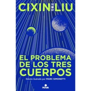 Portada libro El Problema de los Tres Cuerpos - Trilogía de los Tres Cuerpos 1