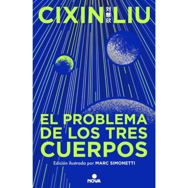 Portada libro El Problema de los Tres Cuerpos - Trilogía de los Tres Cuerpos 1