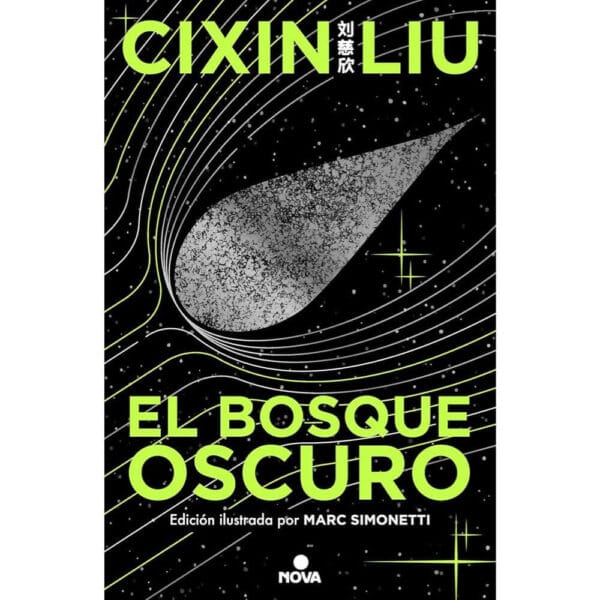 Portada libro El Bosque Oscuro - Trilogía de los Tres Cuerpos 2