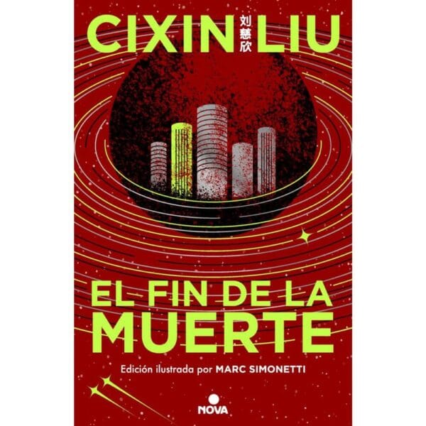 Portada libro El Fin de la Muerte - Trilogía de los Tres Cuerpos 3