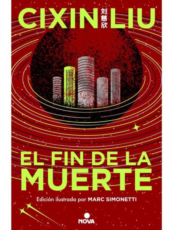 Portada libro El Fin de la Muerte - Trilogía de los Tres Cuerpos 3