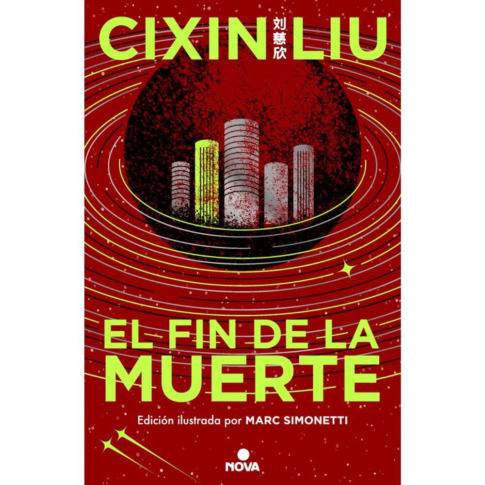 Portada libro El Fin de la Muerte - Trilogía de los Tres Cuerpos 3