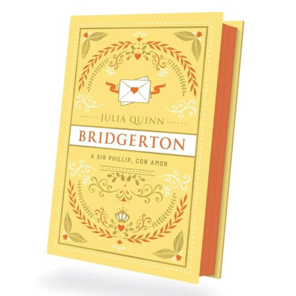 Portada del libro A Sir Philip, con amor, novela romántica de Julia Quinn y quinto volumen de la saga Bridgerton