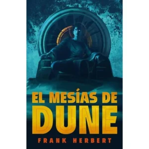 Portada del libro El Mesías de Dune - Las Crónicas de Dune 2