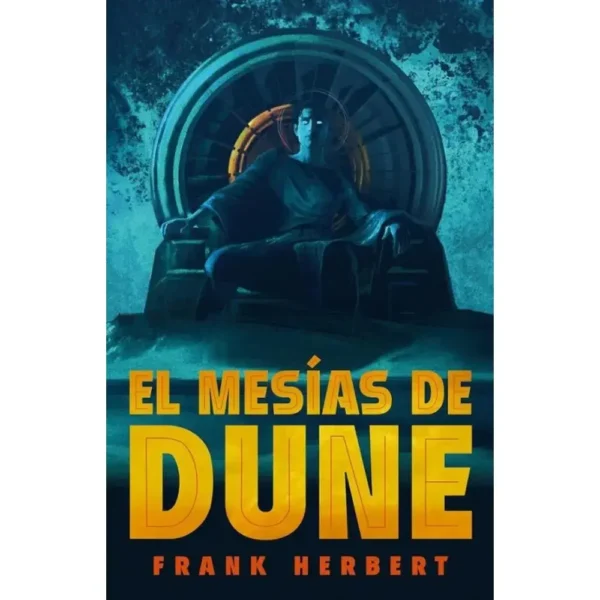 Portada del libro El Mesías de Dune - Las Crónicas de Dune 2