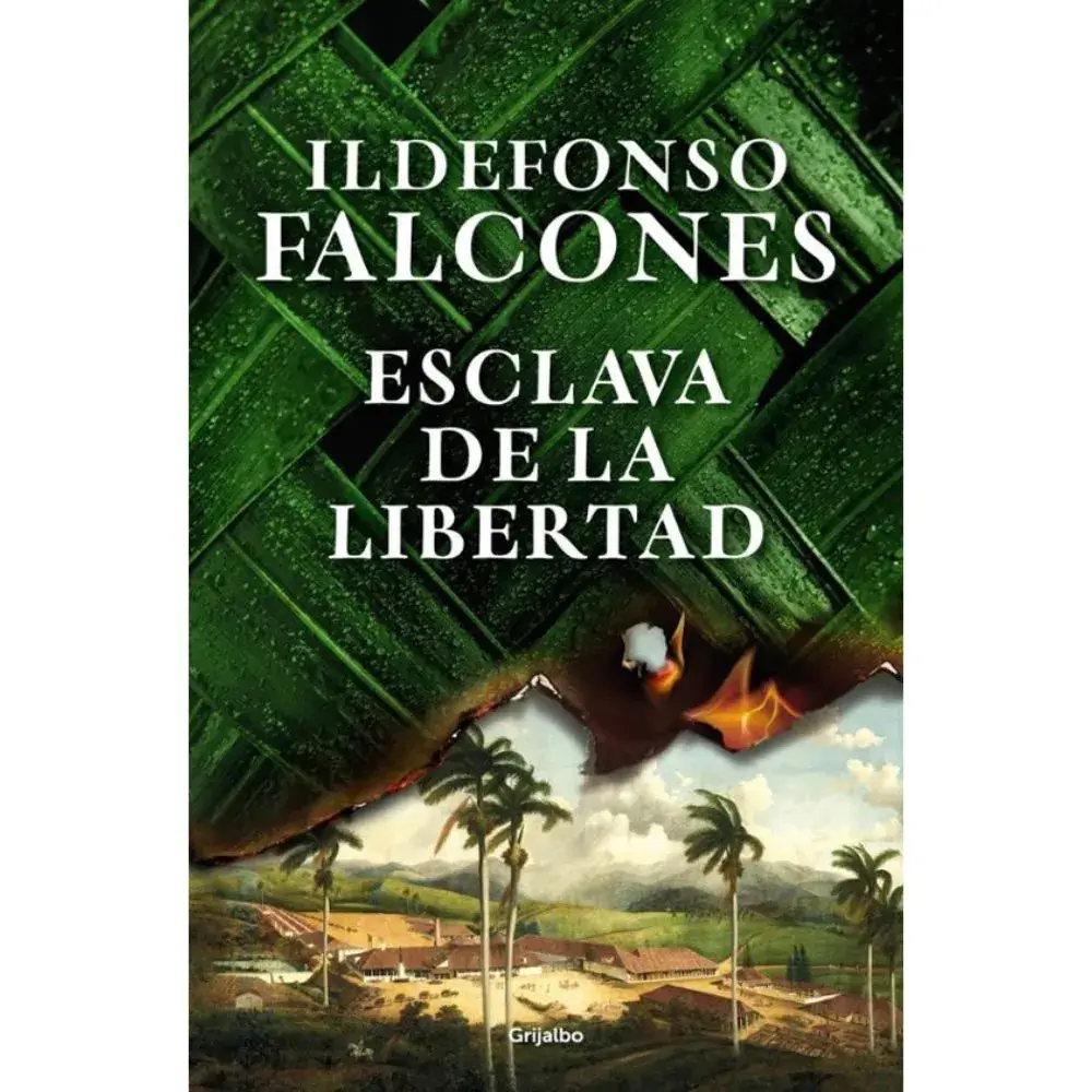Portada del libro Esclava de la Libertad de Ildefonso Falcones