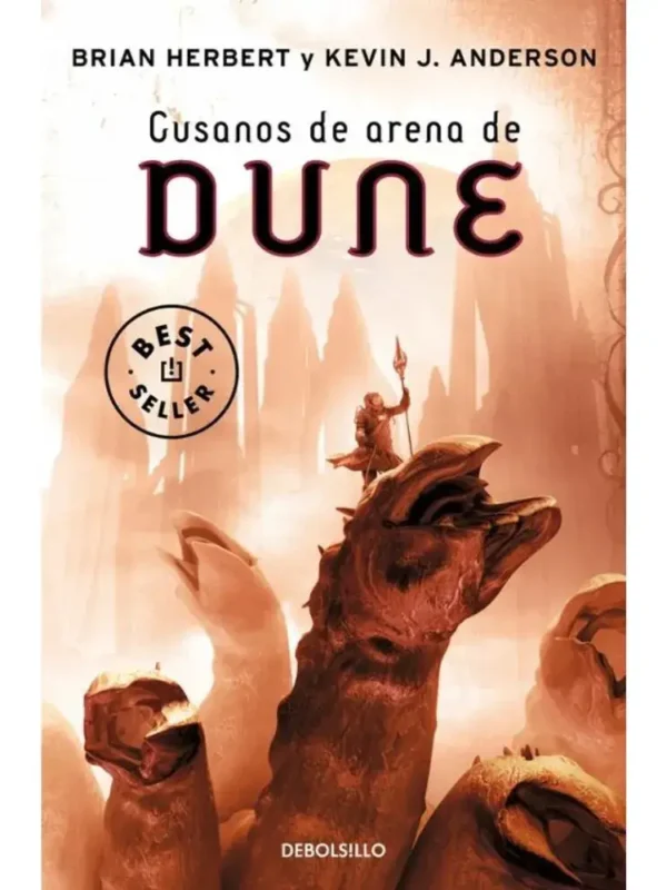Gusanos de Arena de Dune - Las Crónicas de Dune 8 Portada del libro Gusanos de Arena de Dune - Las Crónicas de Dune 8