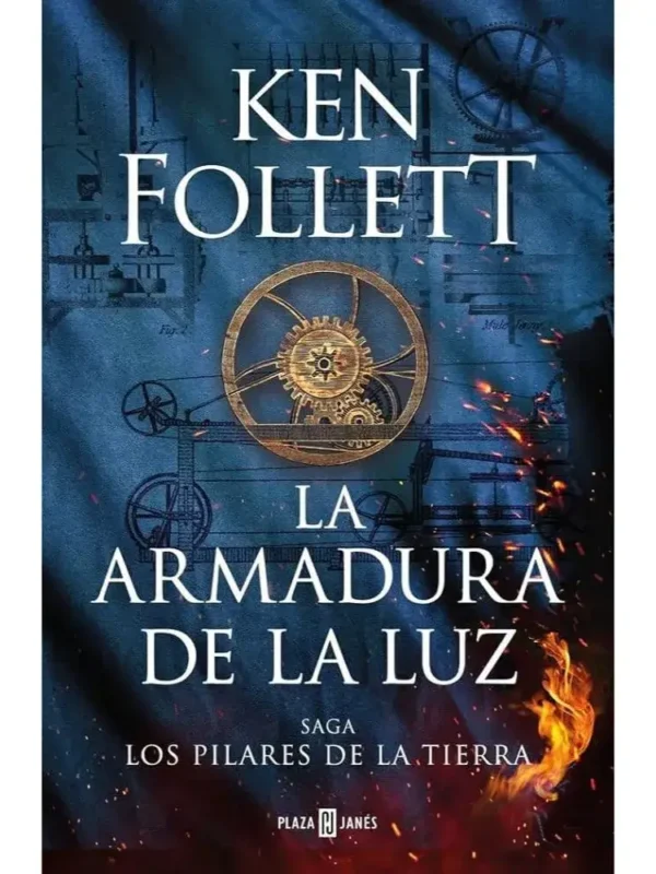 Portada libro La Armadura de la Luz - Saga los Pilares de la Tierra 4