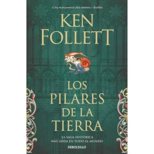 Portada libro Los Pilares de la Tierra - Saga los Pilares de la Tierra 1