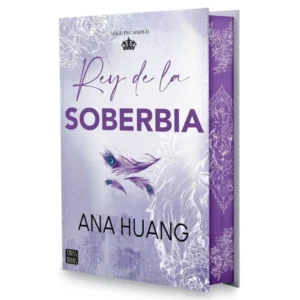 Portada del libro "Rey de la soberbia" segundo libro de la saga Pecados, novela romántica contemporánea de Ana Huang
