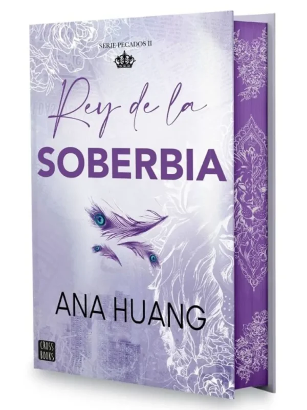Portada del libro "Rey de la soberbia" segundo libro de la saga Pecados, novela romántica contemporánea de Ana Huang