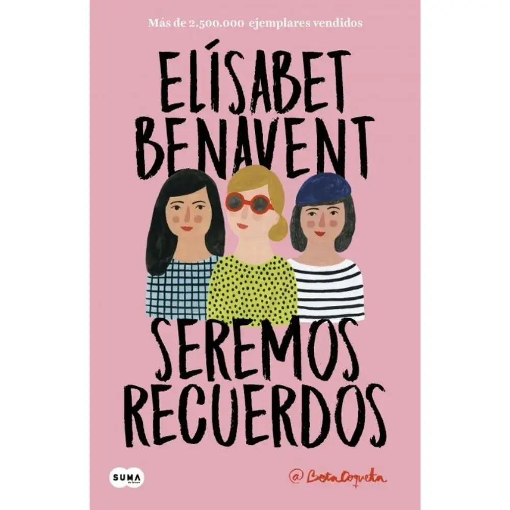 Portada del libro Seremos Recuerdos – Canciones y Recuerdos 2