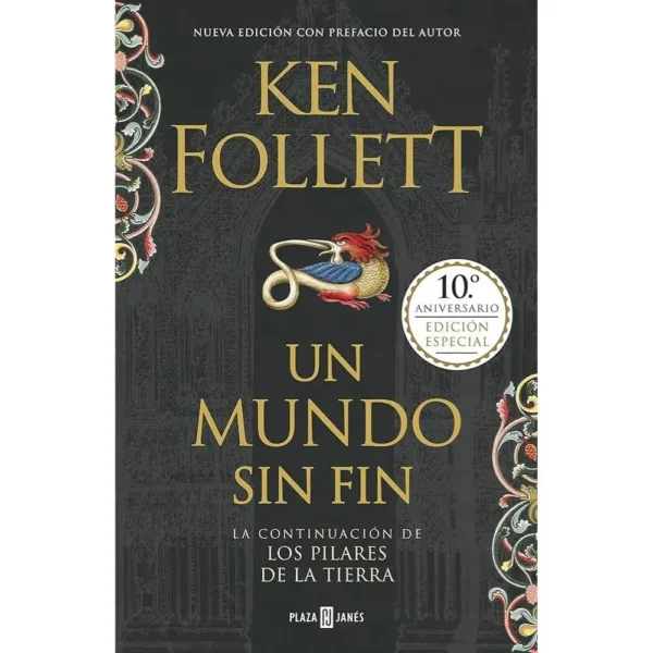 Portada libro Un Mundo Sin Fin - Saga los Pilares de la Tierra 2