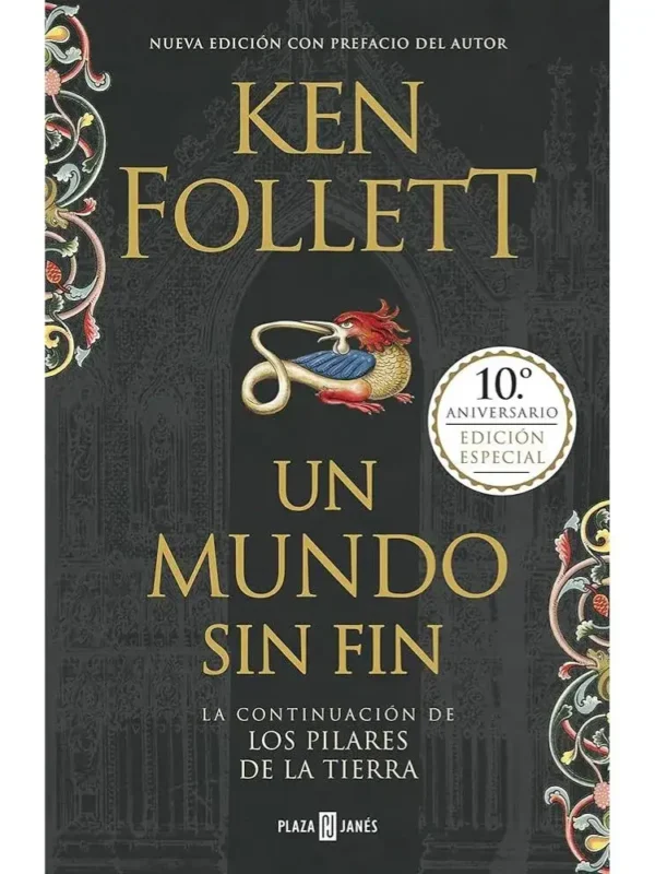 Portada libro Un Mundo Sin Fin - Saga los Pilares de la Tierra 2