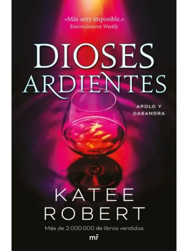 Libro Dioses Ardientes" de Katee Robert, cuarta parte de la serie Dark Olympus