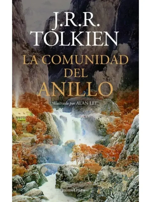 La comunidad del anillo - El Señor de los Anillos 1