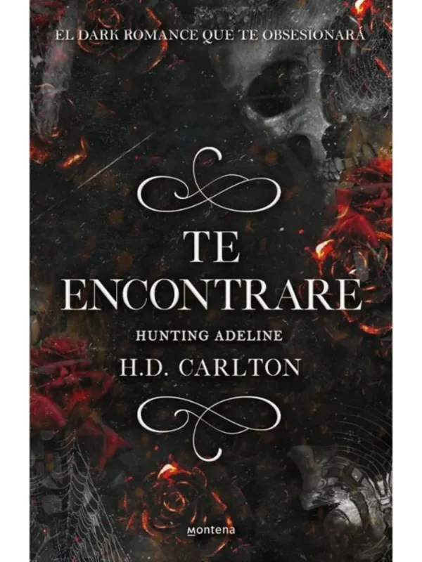 Te encontraré Hauting Adeline - Dueto del Gato y el Ratón 2 - H. D. Carlton - Dark Romance Libro "Te encontraré Haunting Adeline" de H. D. Carlton, con un diseño oscuro y elementos que sugieren suspense, obsesión y romance