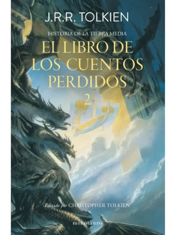 El Libro de los Cuentos Perdidos 2 – Historia de la Tierra Media 2