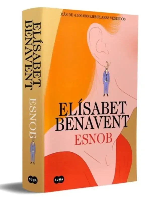 Esnob - Elísabet Benavent Esnob