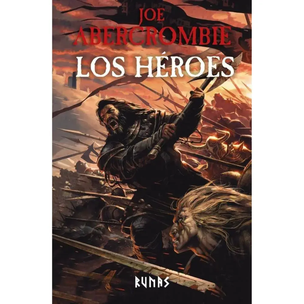 Los Héroes (novela del mundo de la Primera Ley)