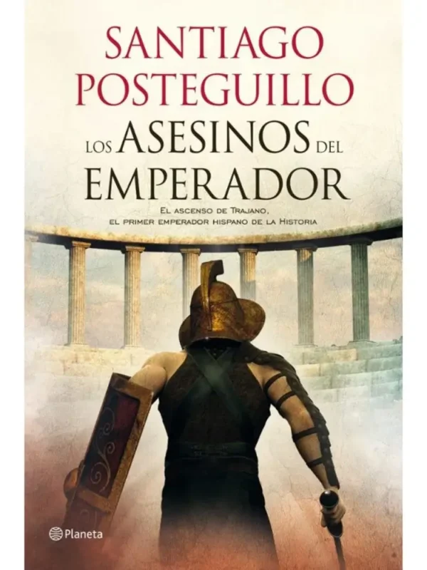 Los asesinos del emperador - Trilogía de Trajano 1