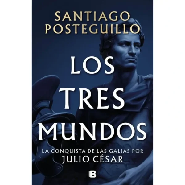 Los tres mundos – Serie Julio César 3
