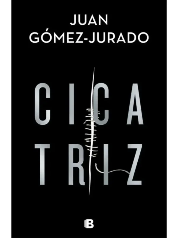 Cicatriz (Universo Reina Roja) - Juan Gómez-Jurado Cicatriz - (Universo Reina Roja)
