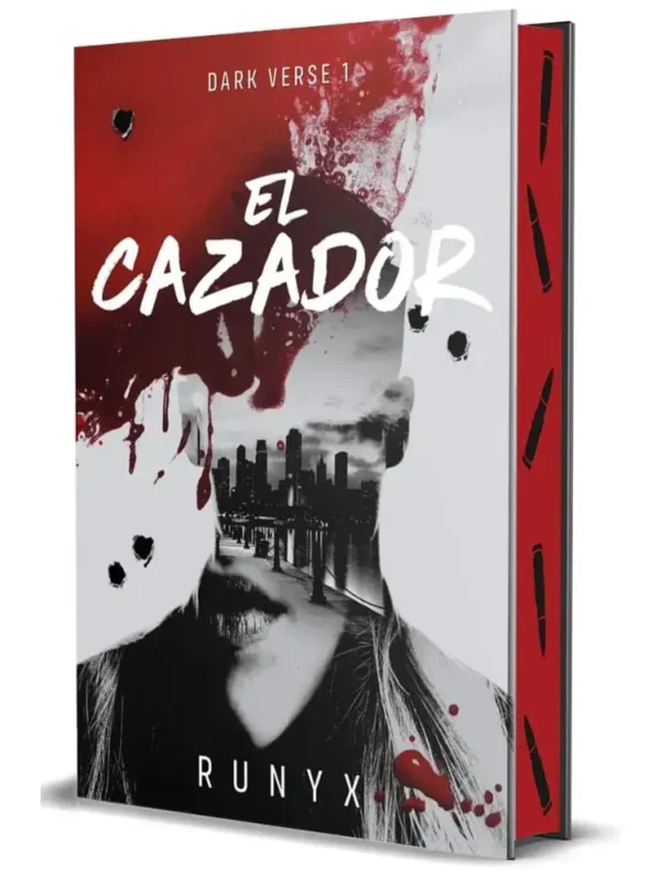 El cazador - Dark Verse 1 - RuNyx El cazador - Dark Verse 1