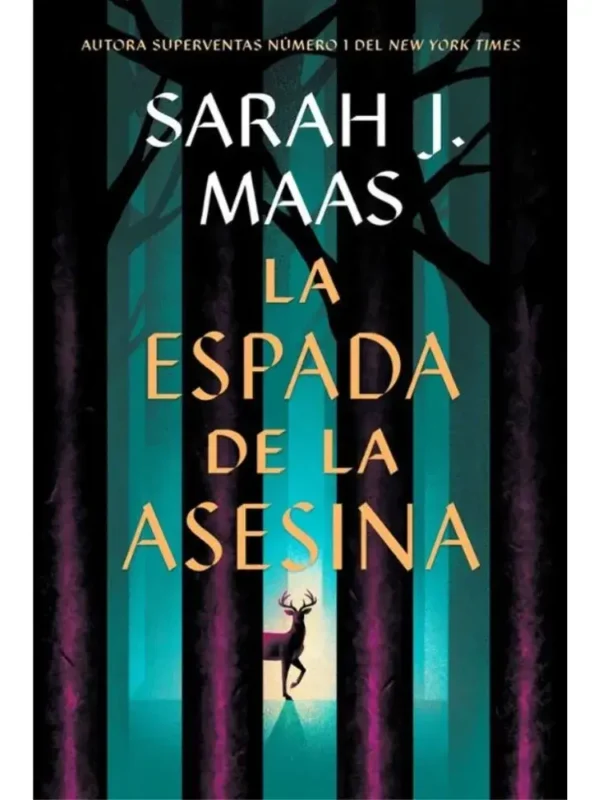 La espada de la asesina: Relatos de Trono de Cristal (precuela)