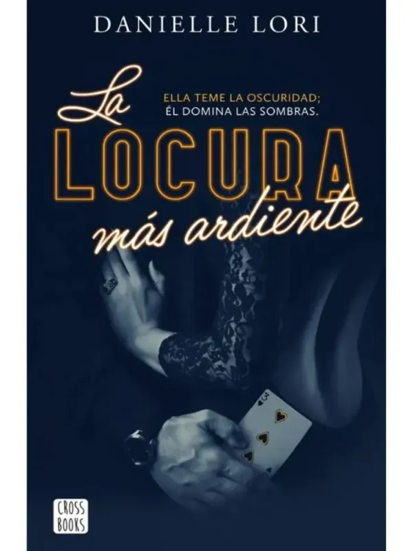 La locura más ardiente – Seducción 2