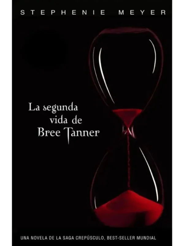 La segunda vida de Bree Tanner – Saga Crepúsculo