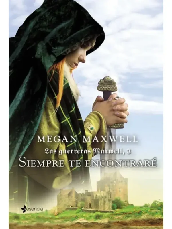 Siempre te encontraré – Las Guerreras Maxwell 3