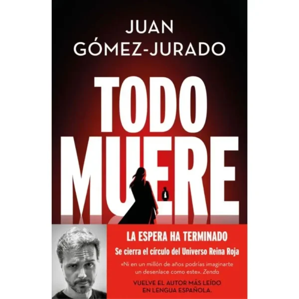 Todo muere – Serie todo arde 3 (Universo Reina Roja)