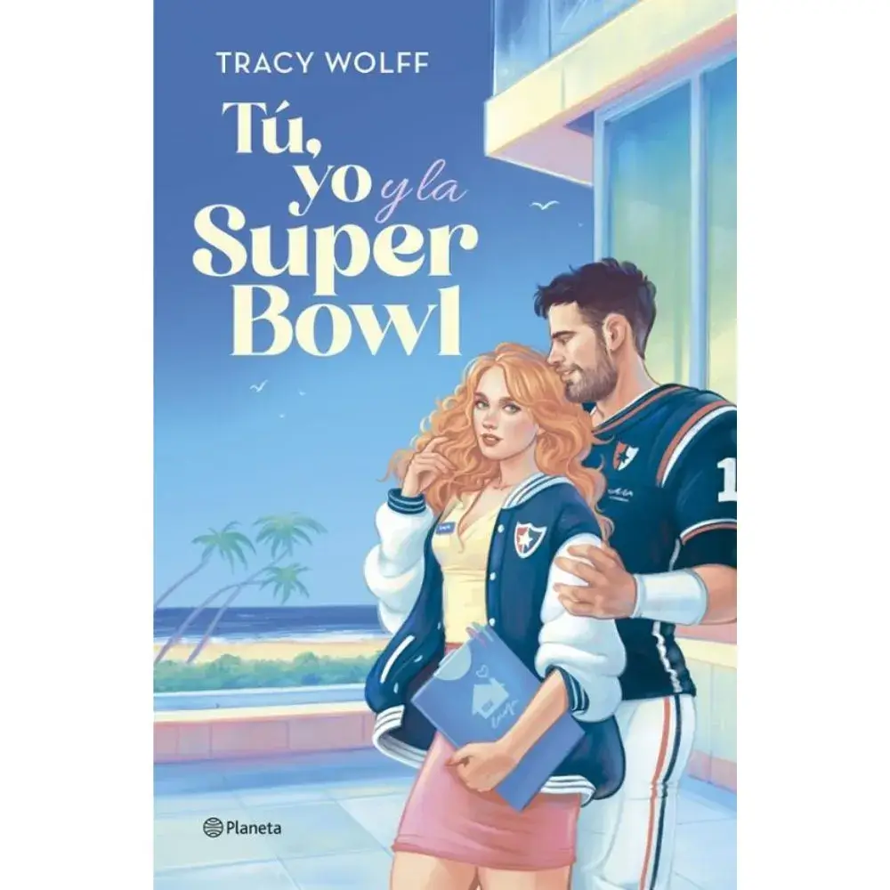 Tú, yo y la Super Bowl