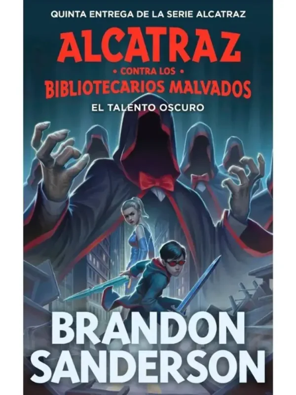 El talento oscuro – Alcatraz Contra los Bibliotecarios Malvados 5
