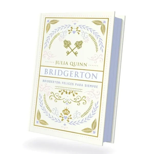 Felices Para Siempre – Saga Bridgerton 9