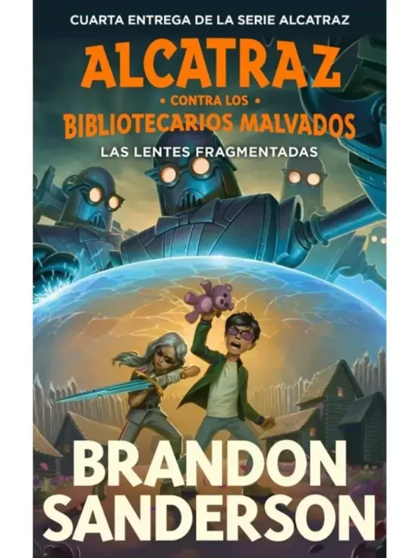 Las lentes fragmentadas – Alcatraz Contra los Bibliotecarios Malvados 4