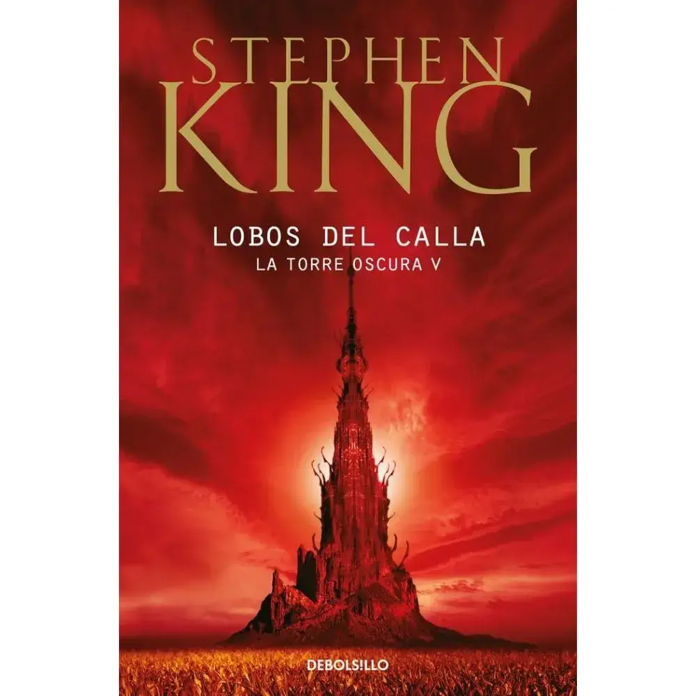 Lobos del Calla – Saga la Torre Oscura 5