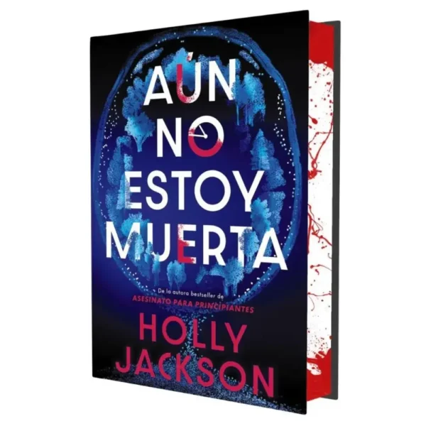 Aún no estoy muerta