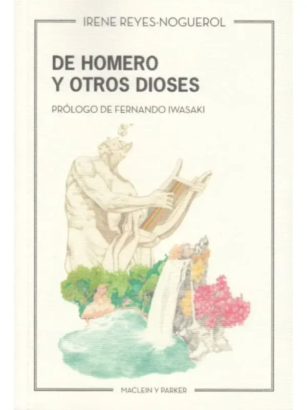 De Homero y otros dioses