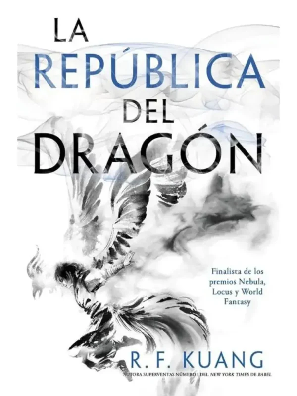 La república del dragón – Trilogía la Guerra de la Amapola 2