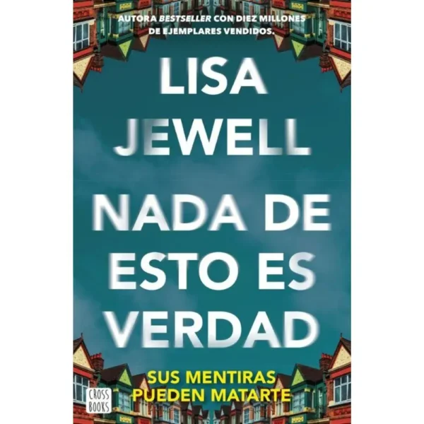 Nada de esto es verdad