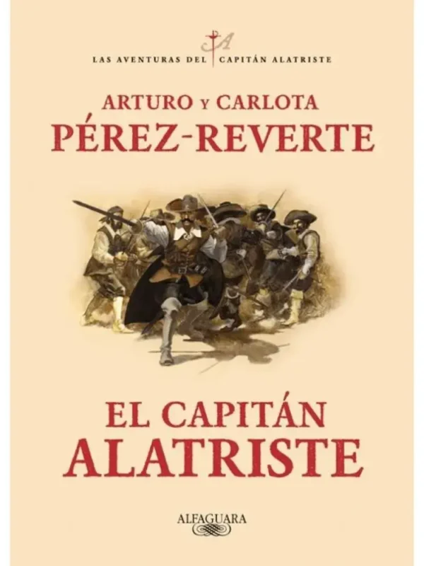 El capitán Alatriste - Las Aventuras del Capitán Alatriste 1