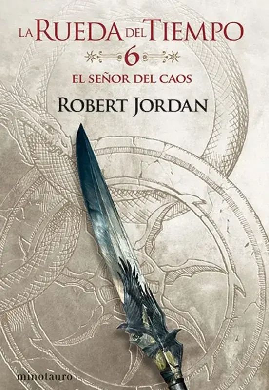 El señor del caos - La Rueda del Tiempo 6